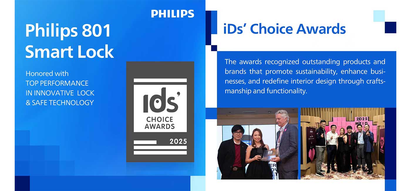 Standing Out from the Crowd: Philips Smart Locks Wins the iDs’Choice Awards 2025
